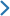 >